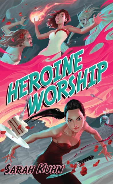 Book Cover for Heroine Worship by Sarah Kuhn