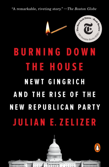 Book Cover for Burning Down the House by Julian E. Zelizer