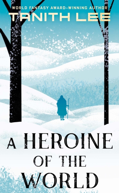 Book Cover for Heroine of the World by Lee, Tanith