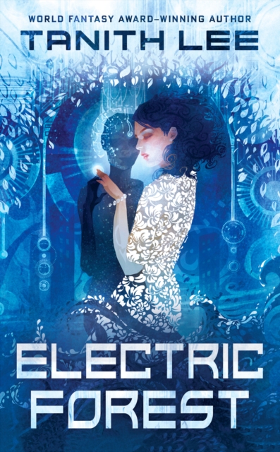 Book Cover for Electric Forest by Lee, Tanith