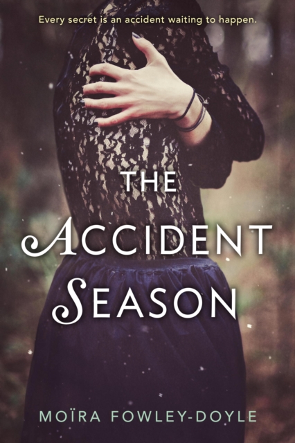 Book Cover for Accident Season by Mo ra Fowley-Doyle