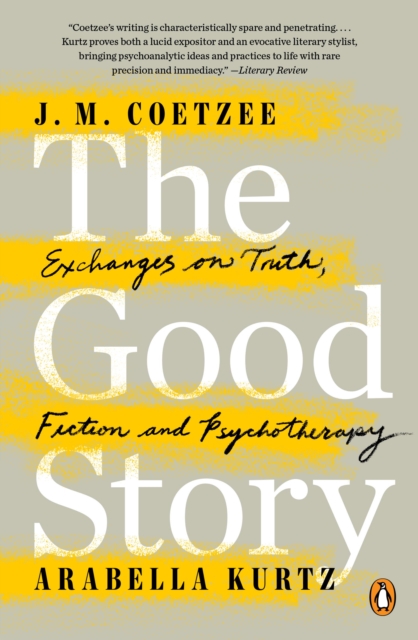 Book Cover for Good Story by J. M. Coetzee, Arabella Kurtz