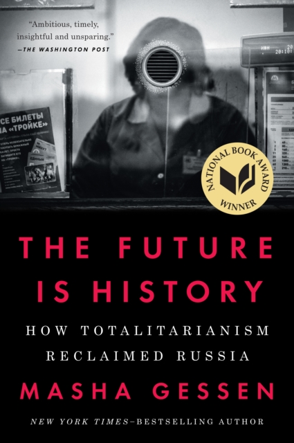 Book Cover for Future Is History (National Book Award Winner) by Gessen, Masha