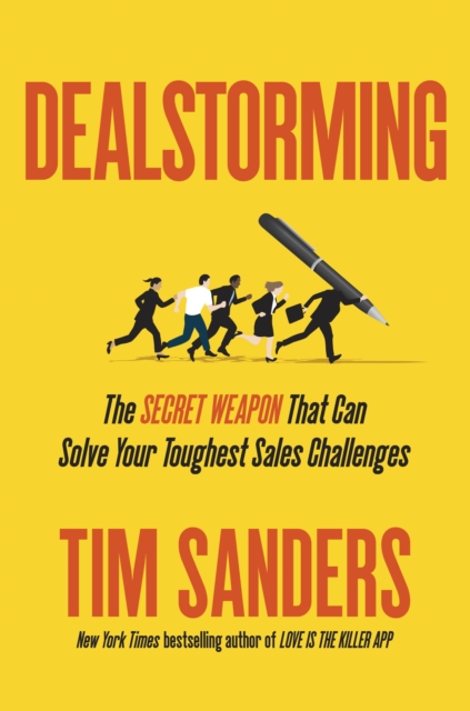 Book Cover for Dealstorming by Tim Sanders