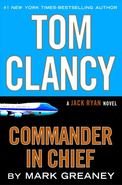 Book Cover for Tom Clancy Commander in Chief by Mark Greaney