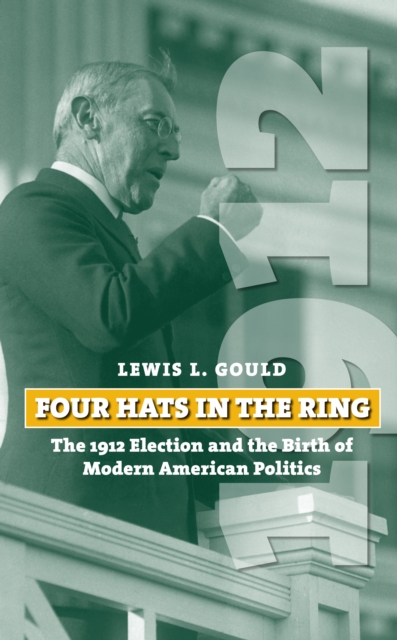 Book Cover for Four Hats in the Ring by Lewis L. Gould