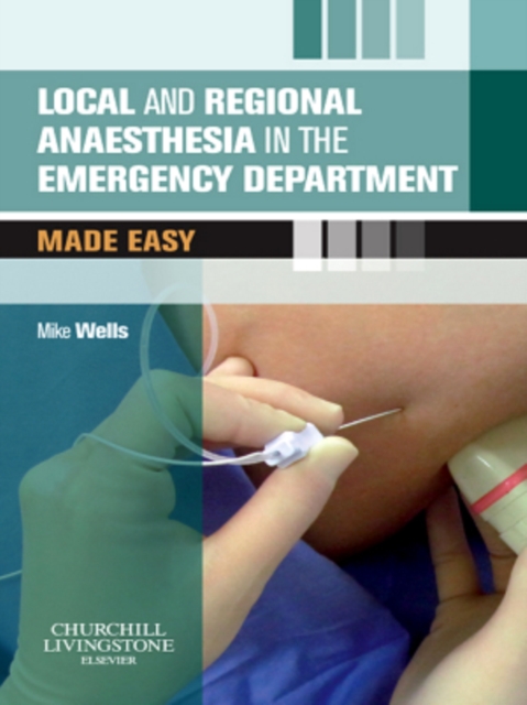 Book Cover for Local and Regional Anaesthesia in the Emergency Department Made Easy E-Book by Mike Wells