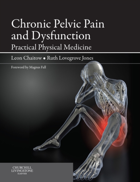 Book Cover for Chronic Pelvic Pain and Dysfunction by Leon Chaitow, Ruth Jones