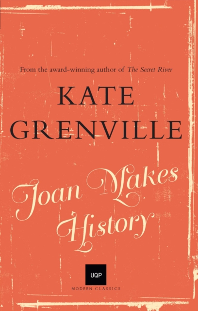 Book Cover for Joan Makes History by Kate Grenville