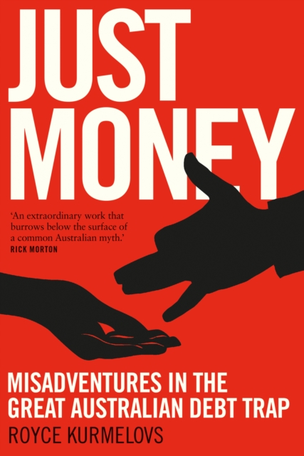 Book Cover for Just Money by Royce Kurmelovs