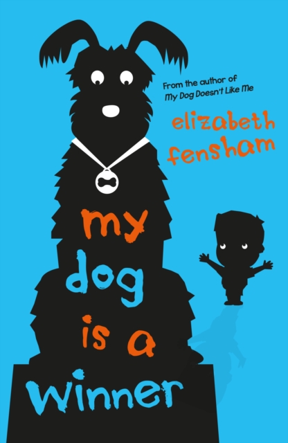 Book Cover for My Dog is a Winner by Fensham, Elizabeth