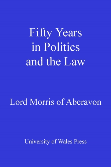 Book Cover for Fifty Years in Politics and the Law by John Morris