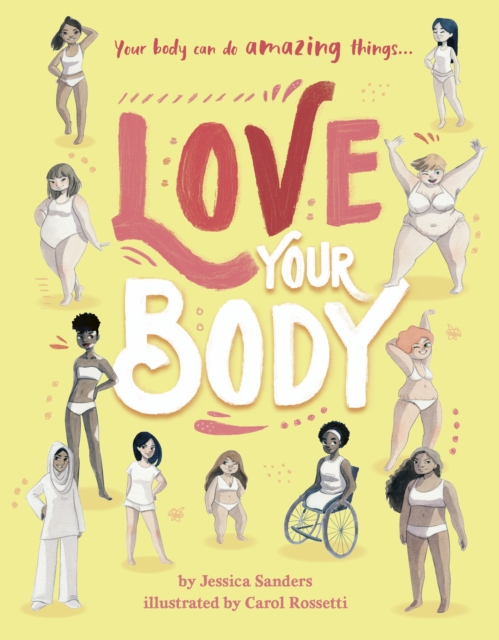 Book Cover for Love Your Body by Jessica Sanders