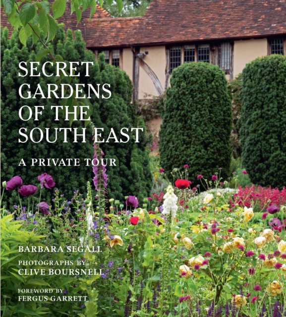 Book Cover for Secret Gardens of the South East by Barbara Segall