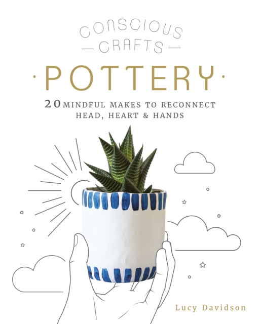 Book Cover for Conscious Crafts: Pottery by Davidson, Lucy