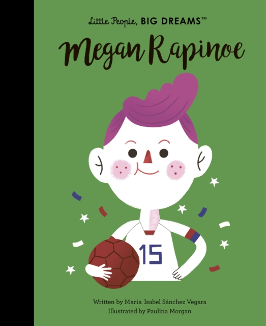 Book Cover for Megan Rapinoe by Vegara, Maria Isabel Sanchez