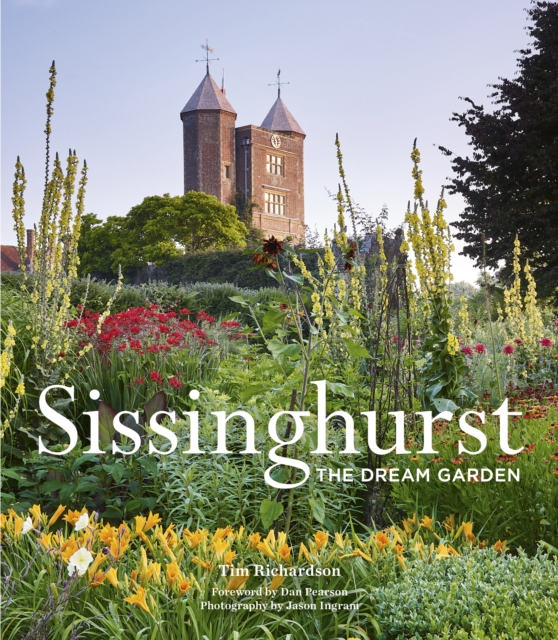 Book Cover for Sissinghurst: The Dream Garden by Tim Richardson