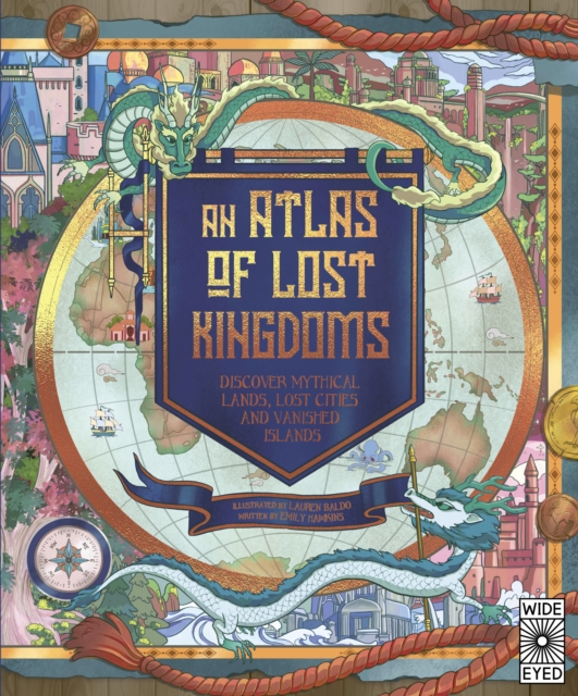 Book Cover for Atlas of Lost Kingdoms by Emily Hawkins