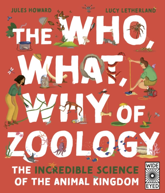 Book Cover for Who, What, Why of Zoology by Jules Howard