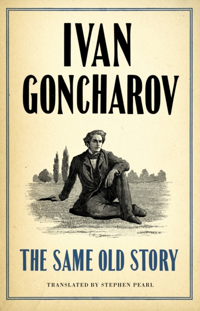 Book Cover for Same Old Story by Ivan Goncharov