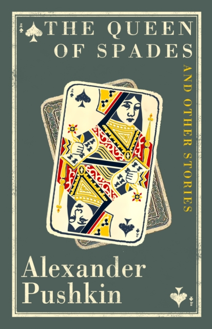 Book Cover for Queen of Spades and Other Stories by Alexander Pushkin