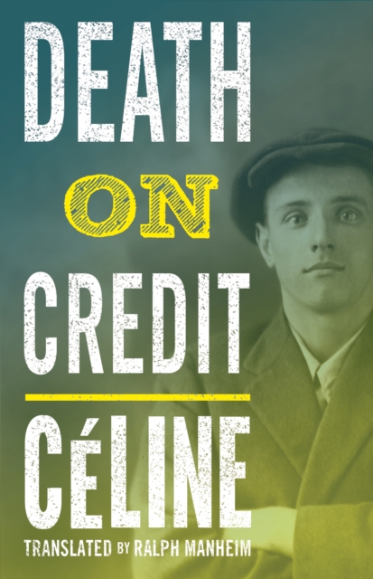 Book Cover for Death on Credit by Louis-Ferdinand Celine