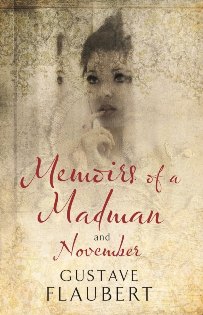 Book Cover for Memoirs of a Madman and November by Gustave Flaubert