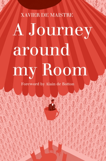 Book Cover for Journey Around My Room by Xavier De Maistre