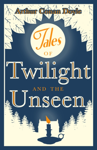 Book Cover for Tales of Twilight and Unseen by Arthur Conan Doyle