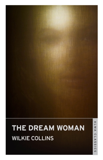 Book Cover for Dream Woman by Wilkie Collins