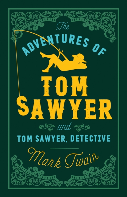 Book Cover for Adventures of Tom Sawyer and Tom Sawyer Detective by Mark Twain