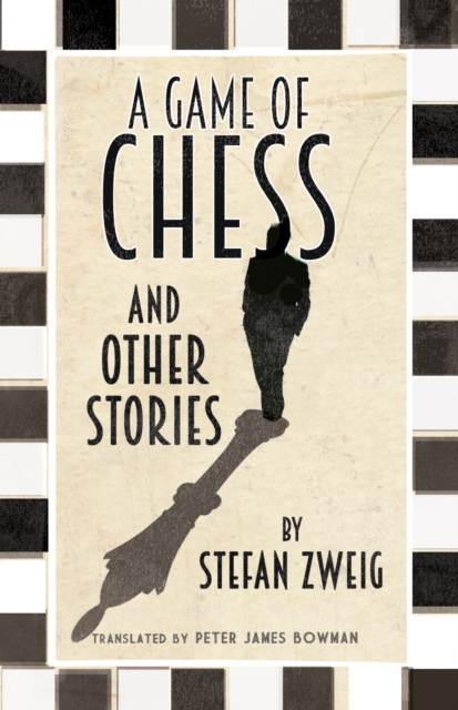 Book Cover for Game of Chess and Other Stories by Stefan Zweig