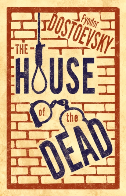 Book Cover for House of the Dead by Fyodor Dostoevsky