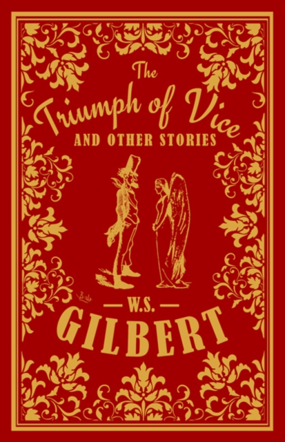 Book Cover for Triumph of Vice and Other Stories by William S Gilbert