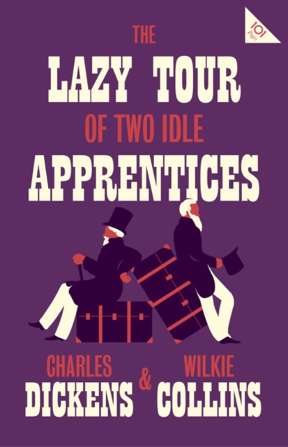 Book Cover for Lazy Tour of Two Idle Apprentices by Charles Dickens, Wilkie Collins