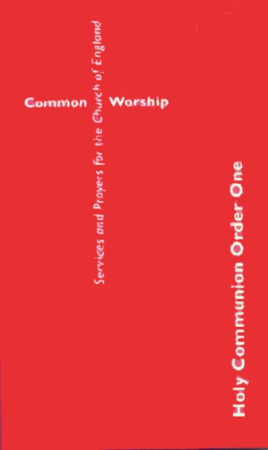 Book Cover for Common Worship: Holy Communion Order One by Church of England