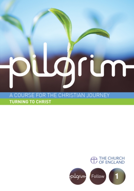 Book Cover for Pilgrim 1: Do You Turn to Christ by Steven Croft