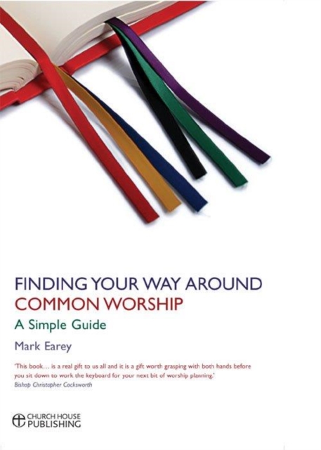 Book Cover for Finding Your Way Around Common Worship by Mark Earey