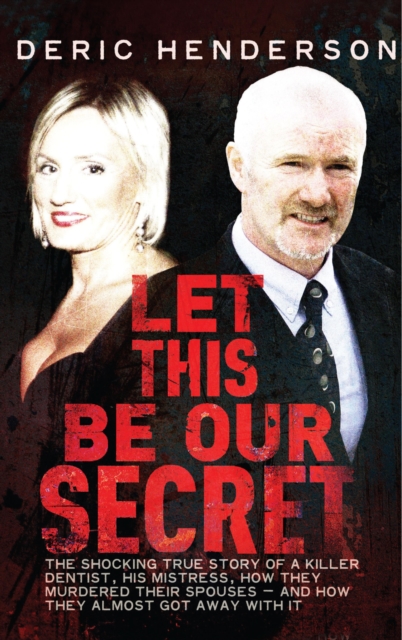 Book Cover for Let This Be Our Secret by Deric Henderson