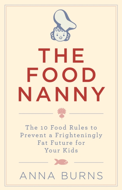 Book Cover for Food Nanny by Anna Burns
