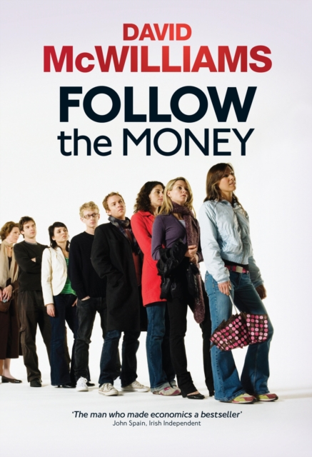 Book Cover for David McWilliams' Follow the Money by David McWilliams