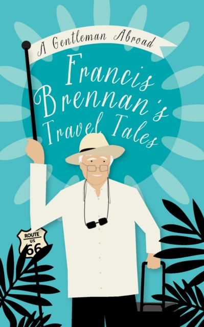 Book Cover for Gentleman Abroad by Francis Brennan