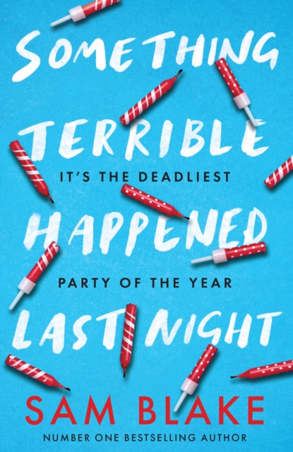 Book Cover for Something Terrible Happened Last Night by Sam Blake