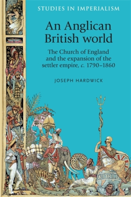 Book Cover for Anglican British world by Joseph Hardwick