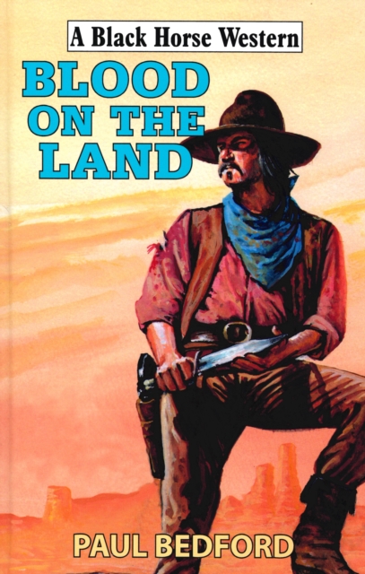 Book Cover for Blood on The Land by Paul Bedford