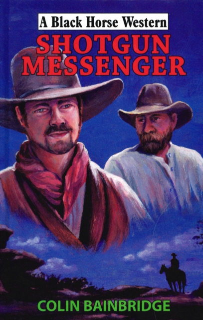 Book Cover for Shotgun Messenger by Colin Bainbridge