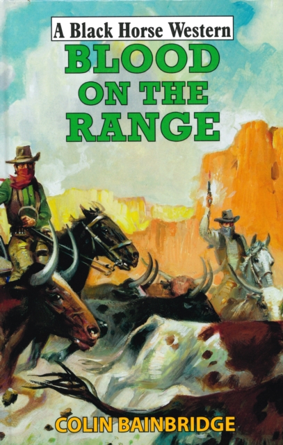 Book Cover for Blood on The Range by Colin Bainbridge