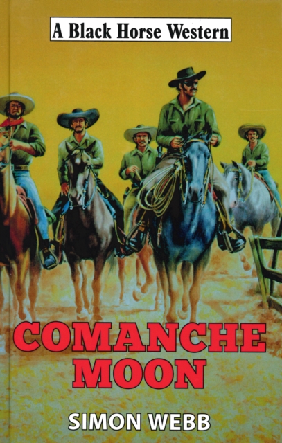 Book Cover for Comanche Moon by Simon Webb