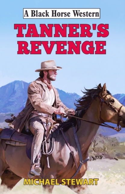 Book Cover for Tanner's Revenge by Michael Stewart