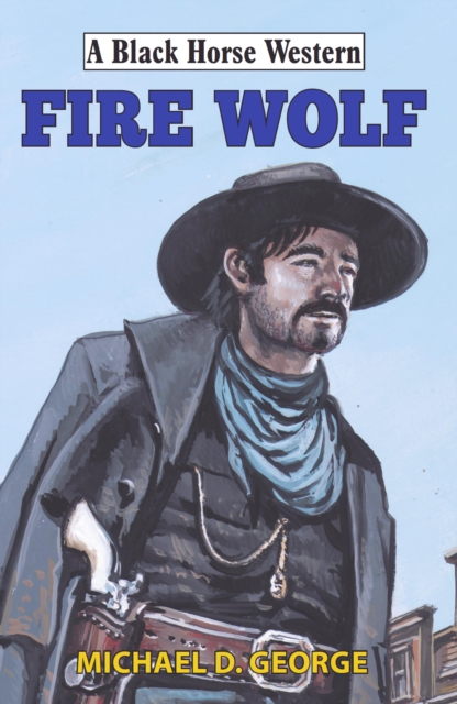 Book Cover for Fire Wolf by Michael George